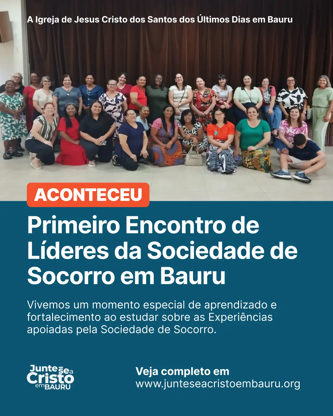 Primeiro Encontro de Líderes da Sociedade de Socorro em Bauru